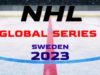NHL Global Series 2023 Sweden